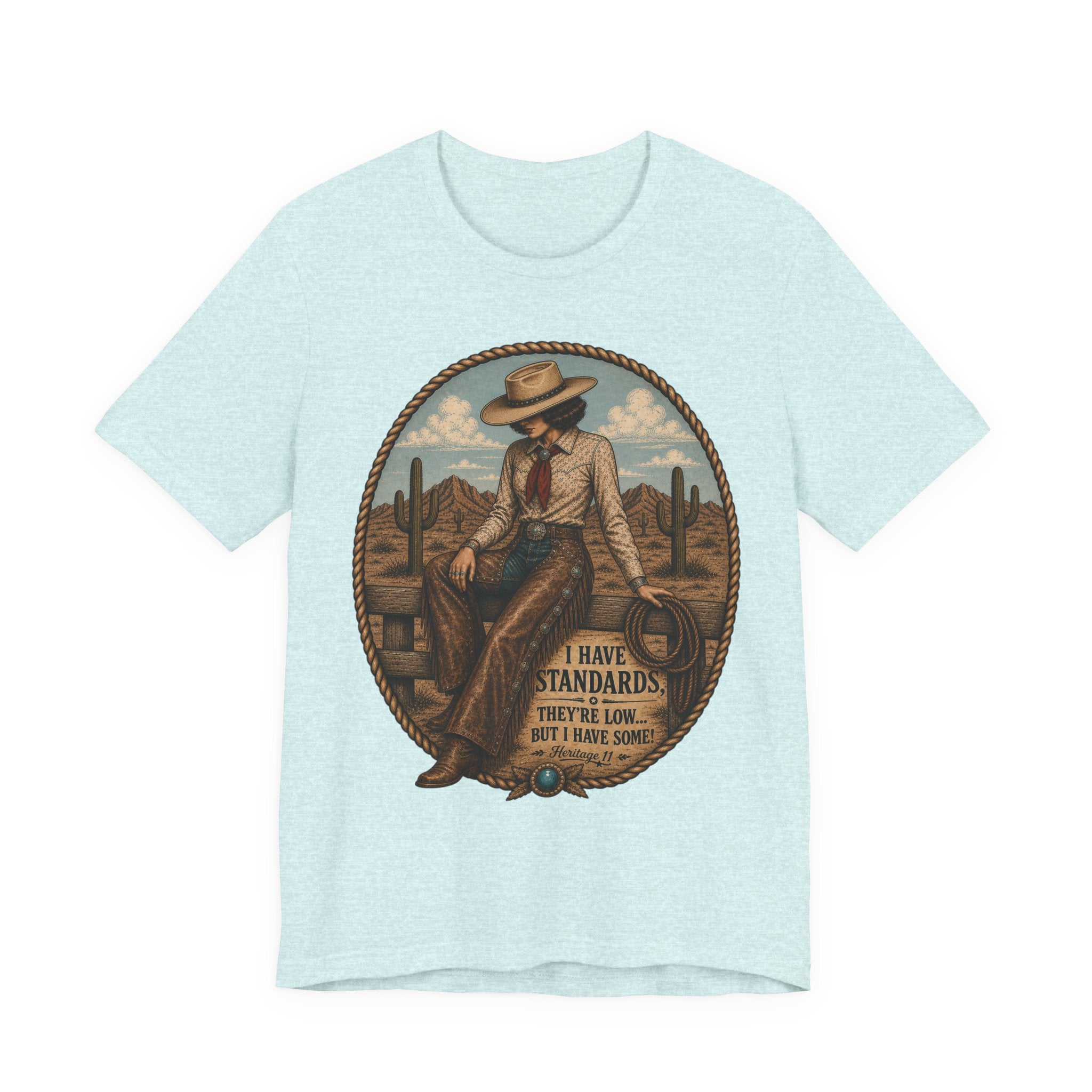 Cowboy Graphic Tee - 'I Have Standards, They're Low But I Have Some' Vintage Western T-Shirt