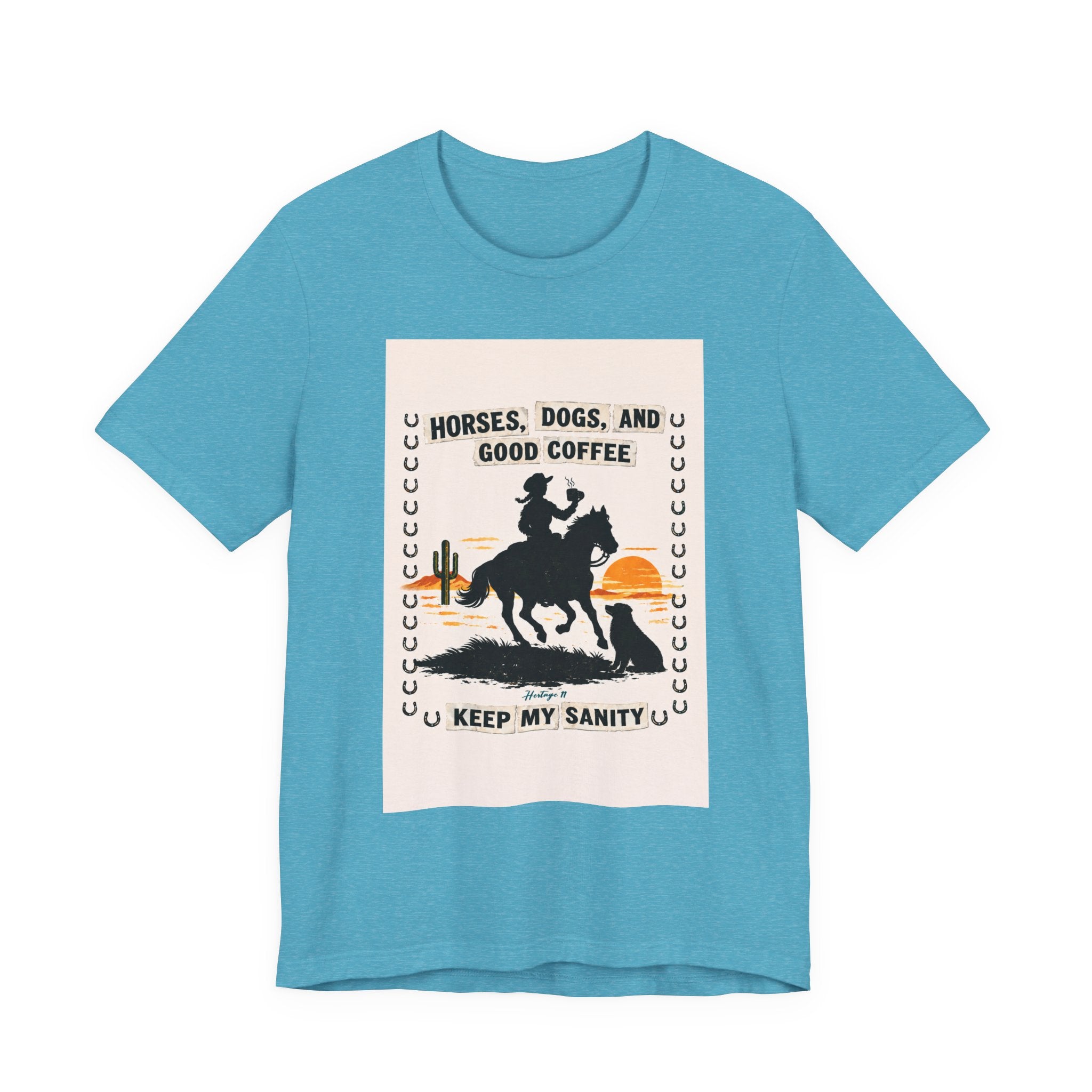 Horse & Coffee Tee — "Horses, Dogs, and Good Coffee Keep My Sanity" Graphic T-Shirt