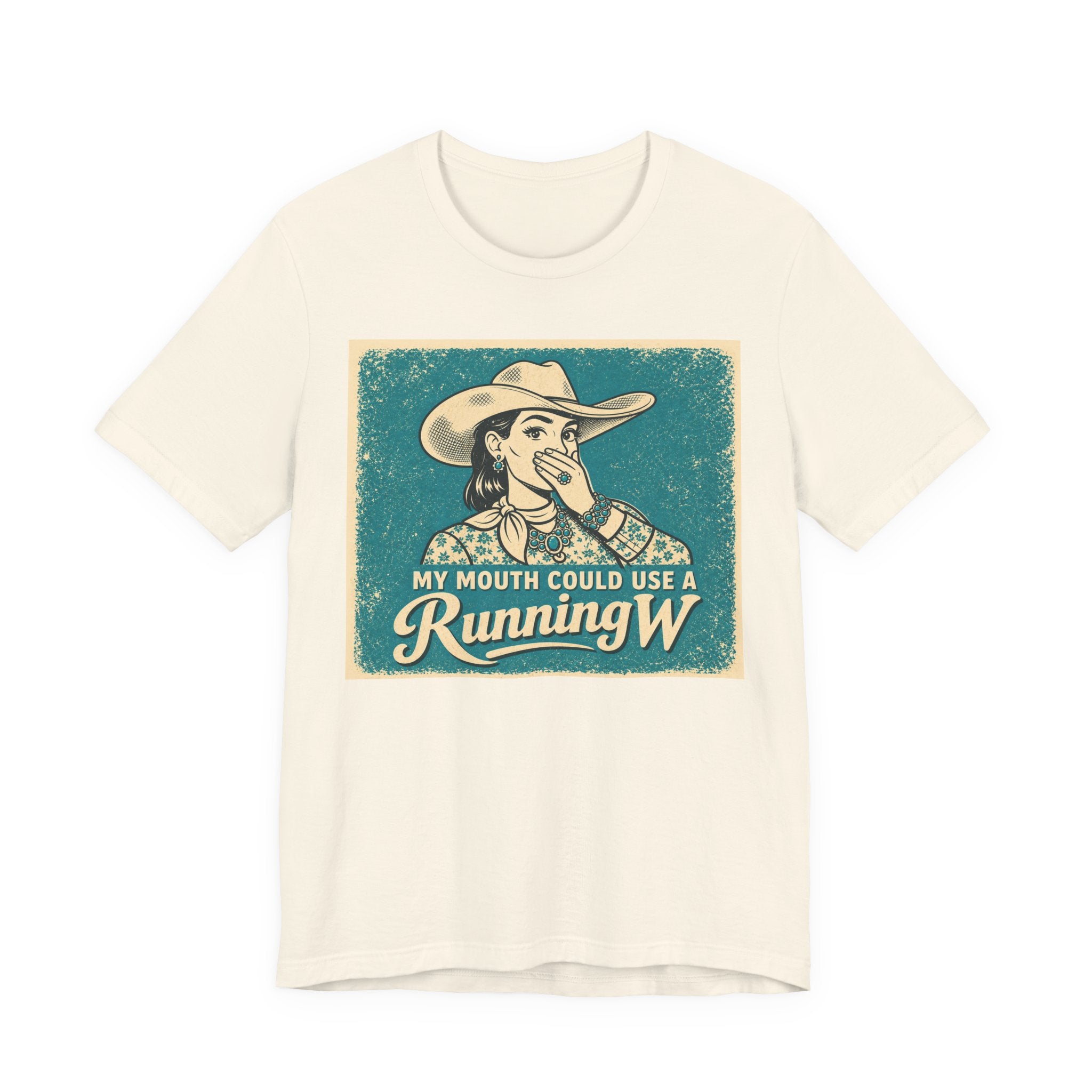 Running W Vintage Cowboy T-Shirt — "My Mouth Could Use a Running W" Funny Western Tee