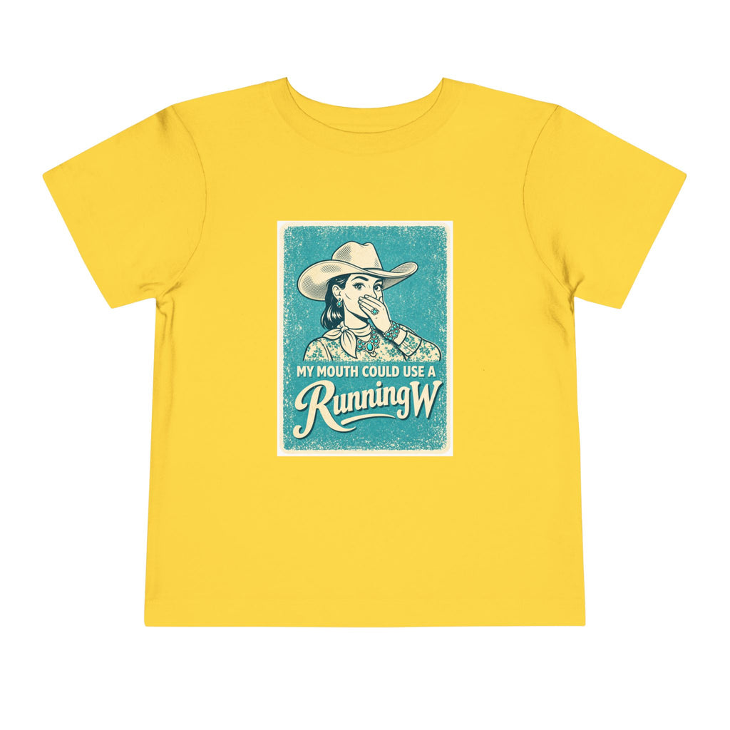 Toddler Tee - Retro Cowgirl “My Mouth Could Use a Running W” Graphic