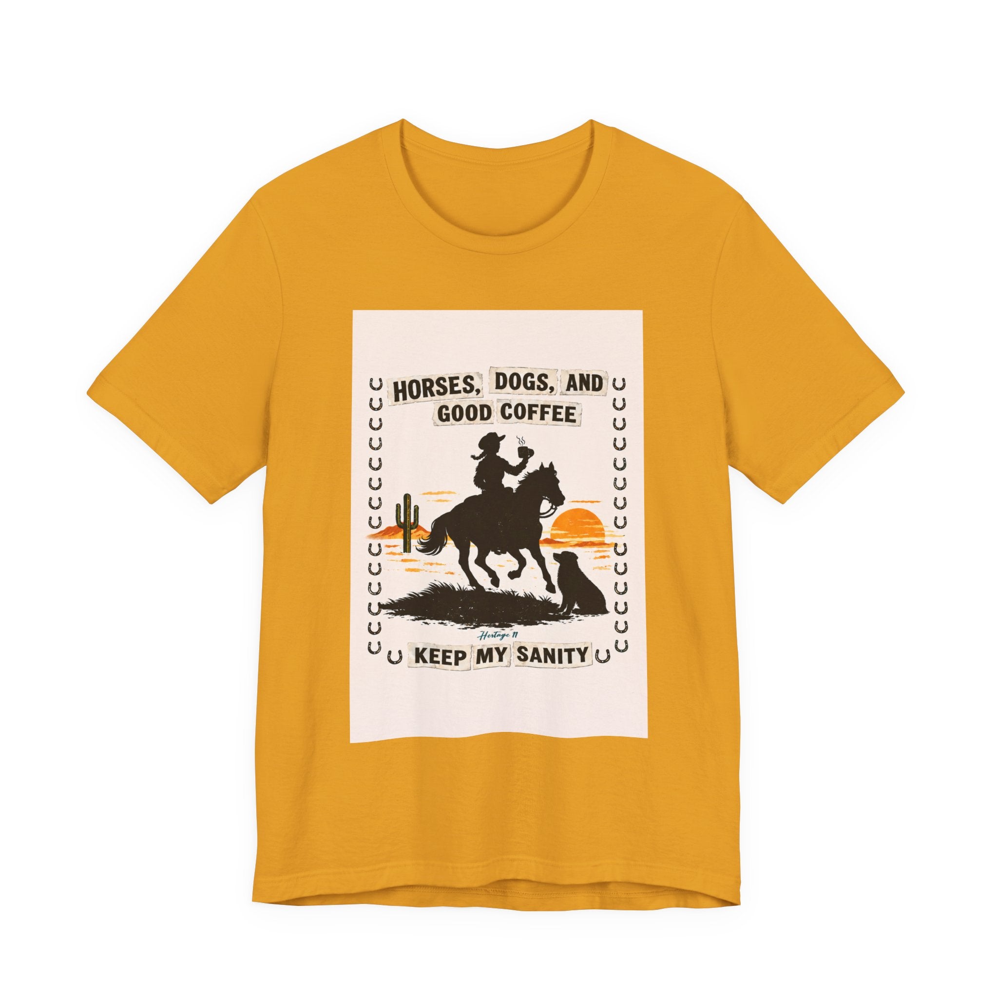 Horse & Coffee Tee — "Horses, Dogs, and Good Coffee Keep My Sanity" Graphic T-Shirt