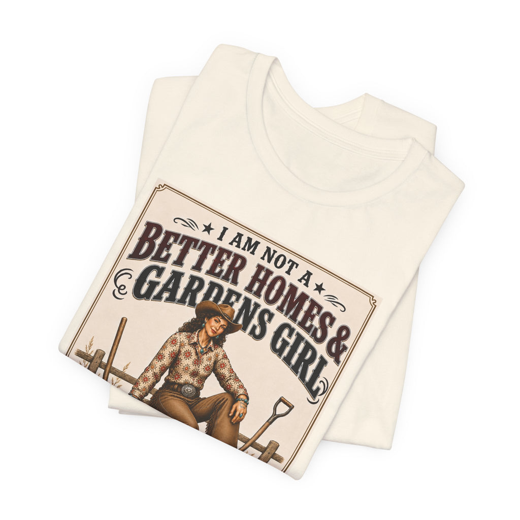 Barn & Pens GirlTee — “I Am More of a Better Barns & Pens Girl”  T‑Shirt