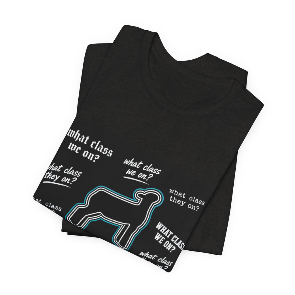 T-Shirt — "Have They Started on the Blackface Yet?" Graphic Tee