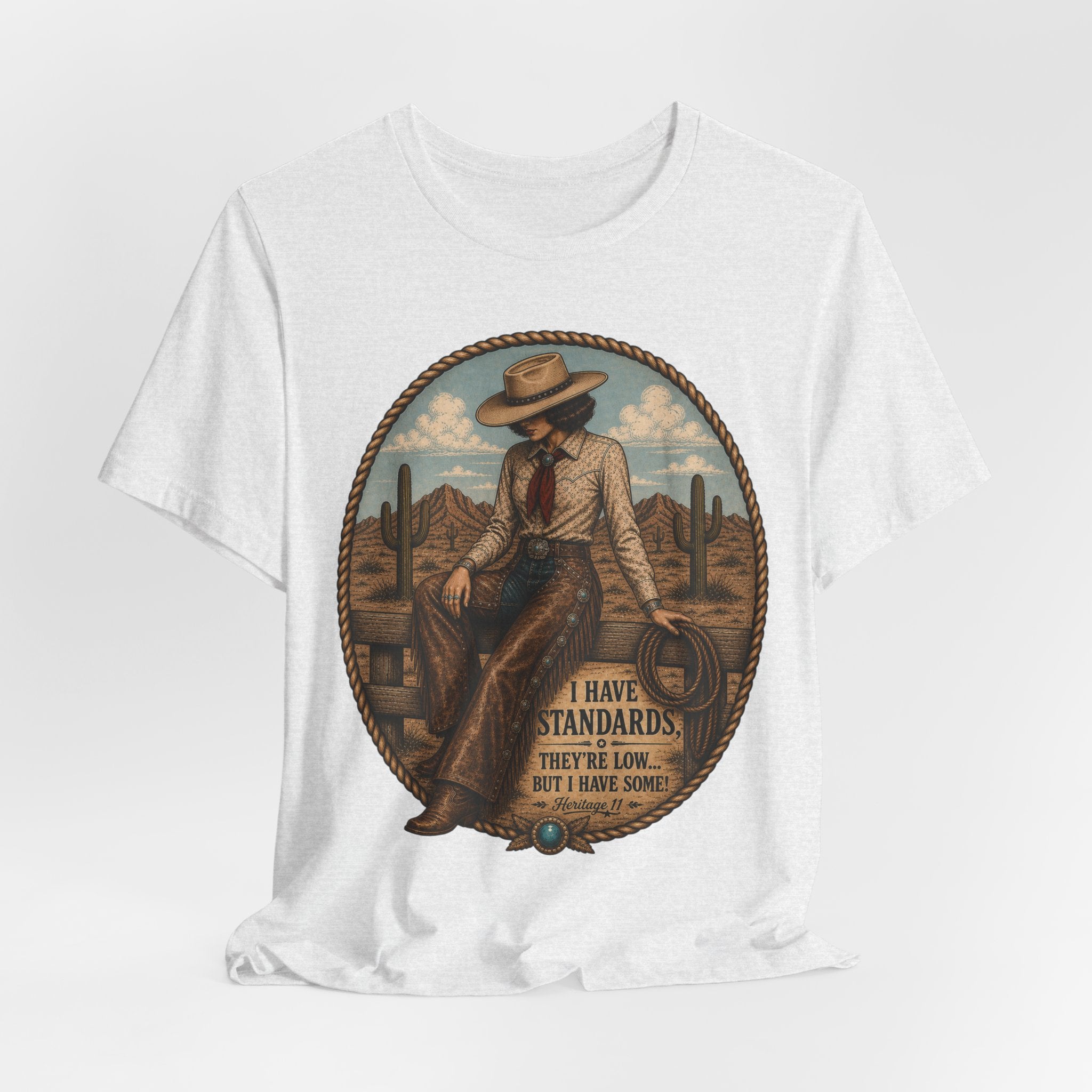Cowboy Graphic Tee - 'I Have Standards, They're Low But I Have Some' Vintage Western T-Shirt