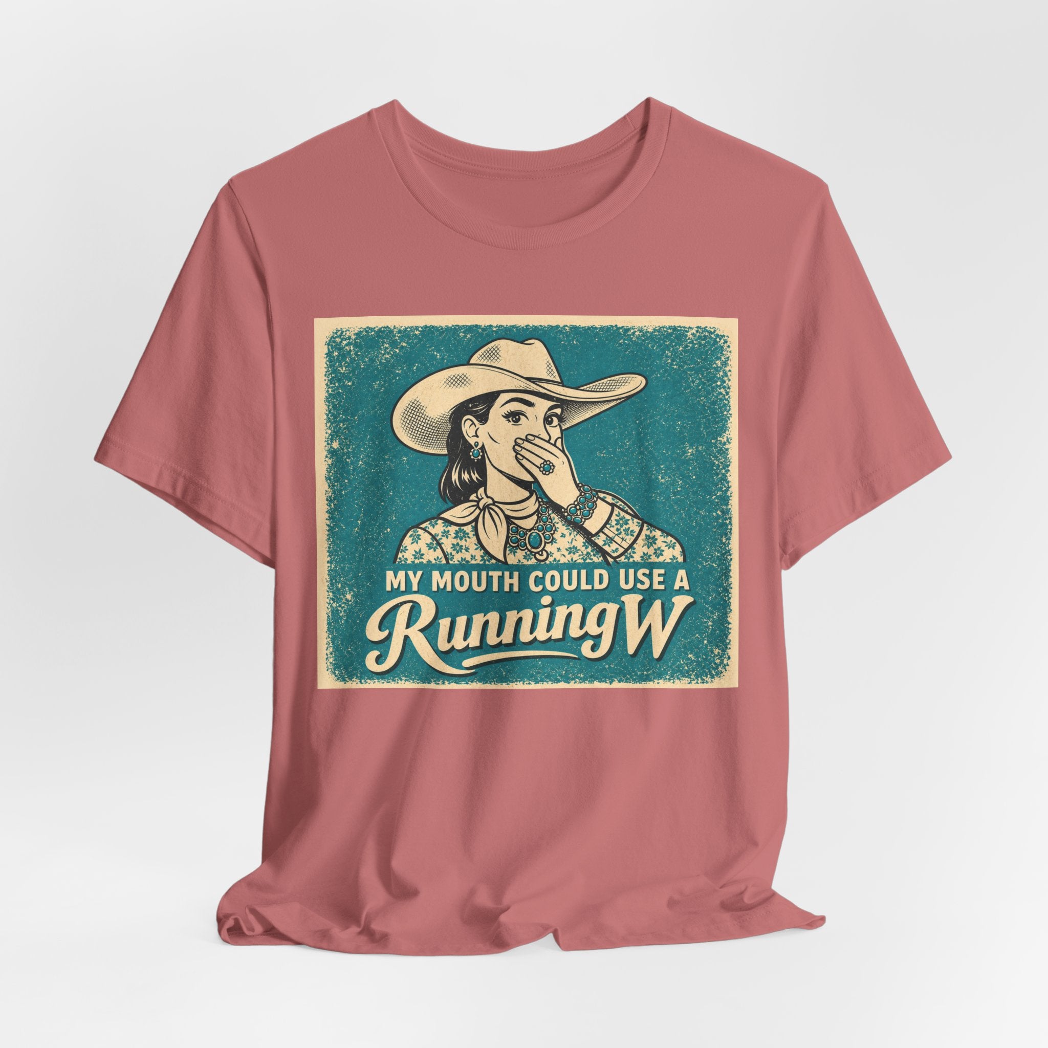 Running W Vintage Cowboy T-Shirt — "My Mouth Could Use a Running W" Funny Western Tee