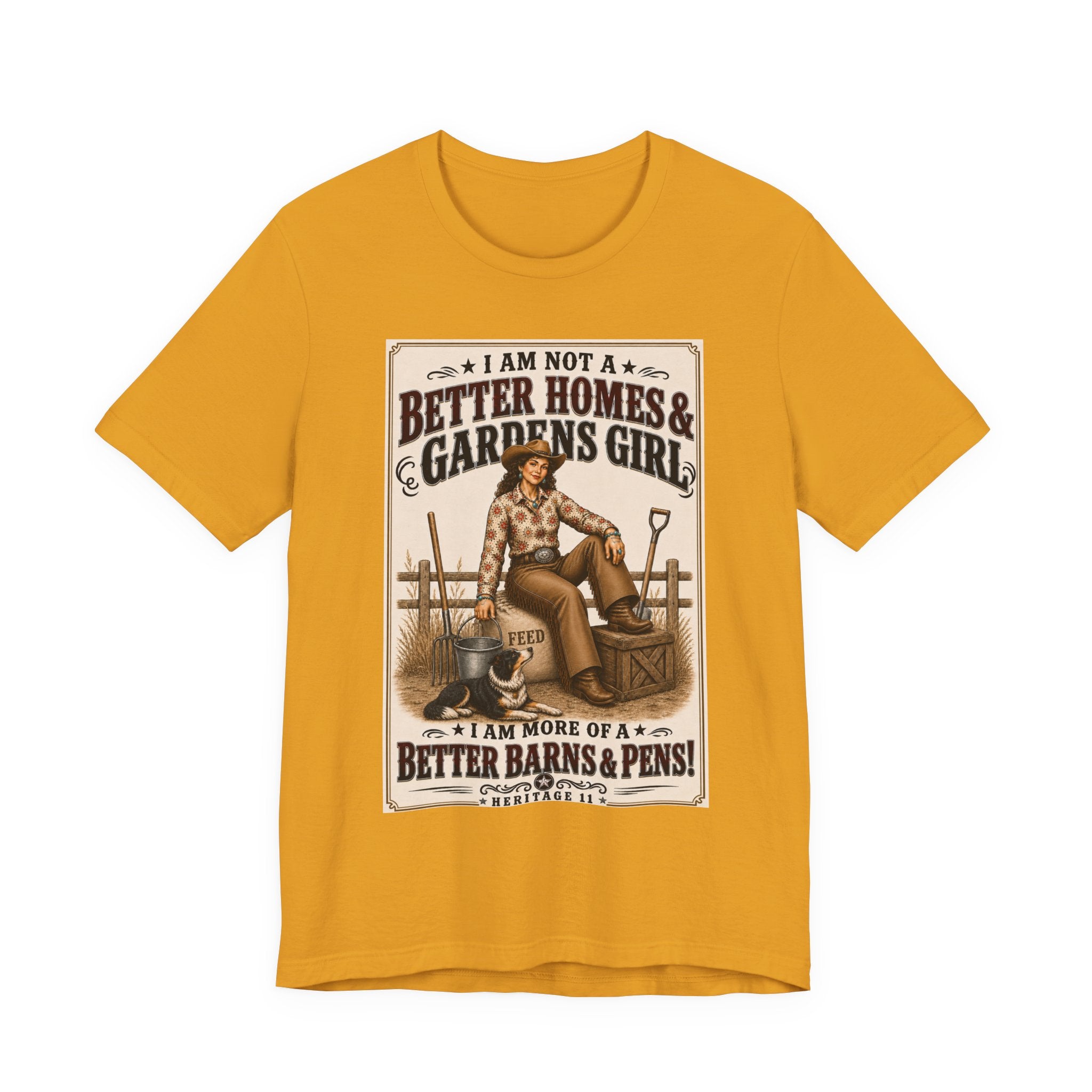 Barn & Pens GirlTee — “I Am More of a Better Barns & Pens Girl”  T‑Shirt