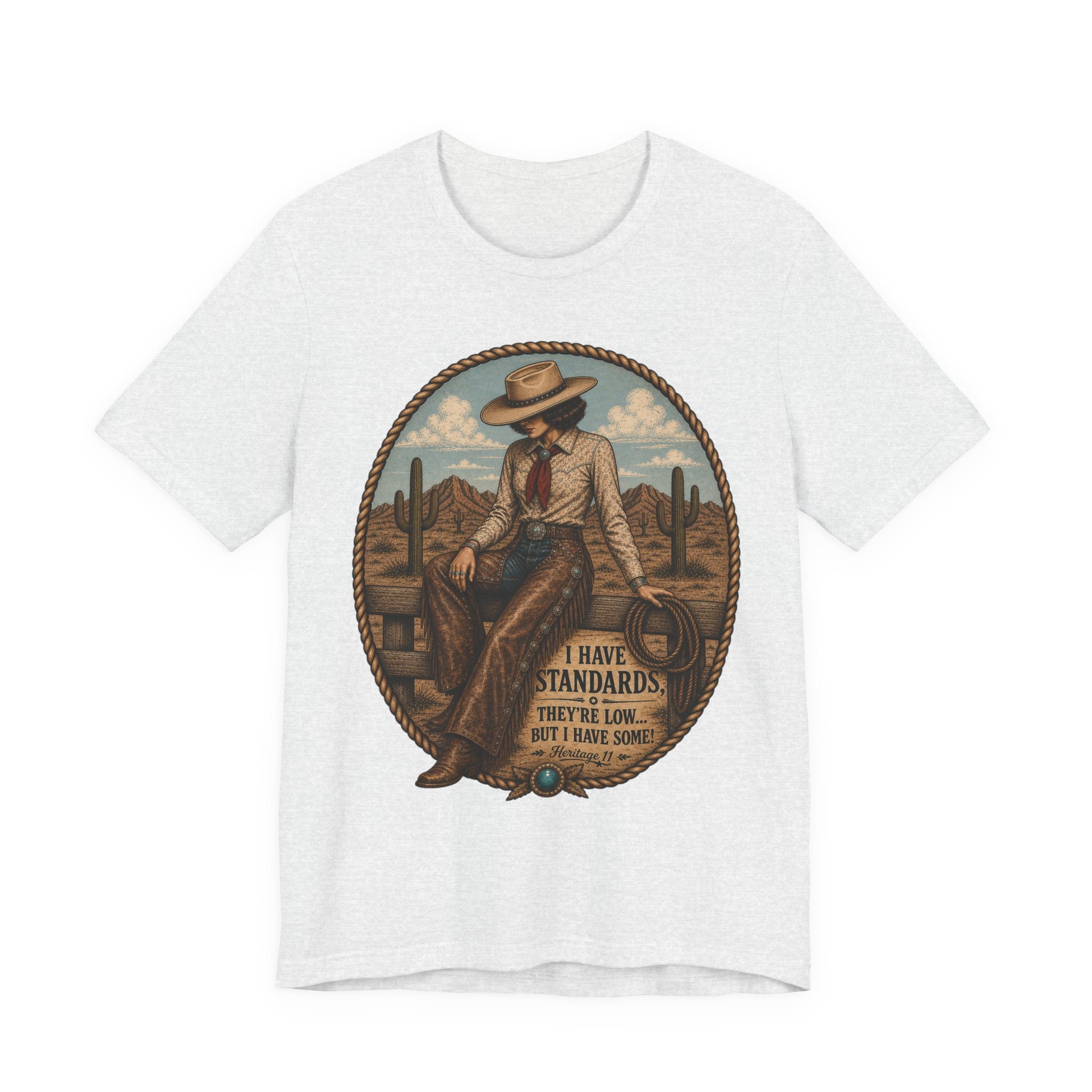 Cowboy Graphic Tee - 'I Have Standards, They're Low But I Have Some' Vintage Western T-Shirt