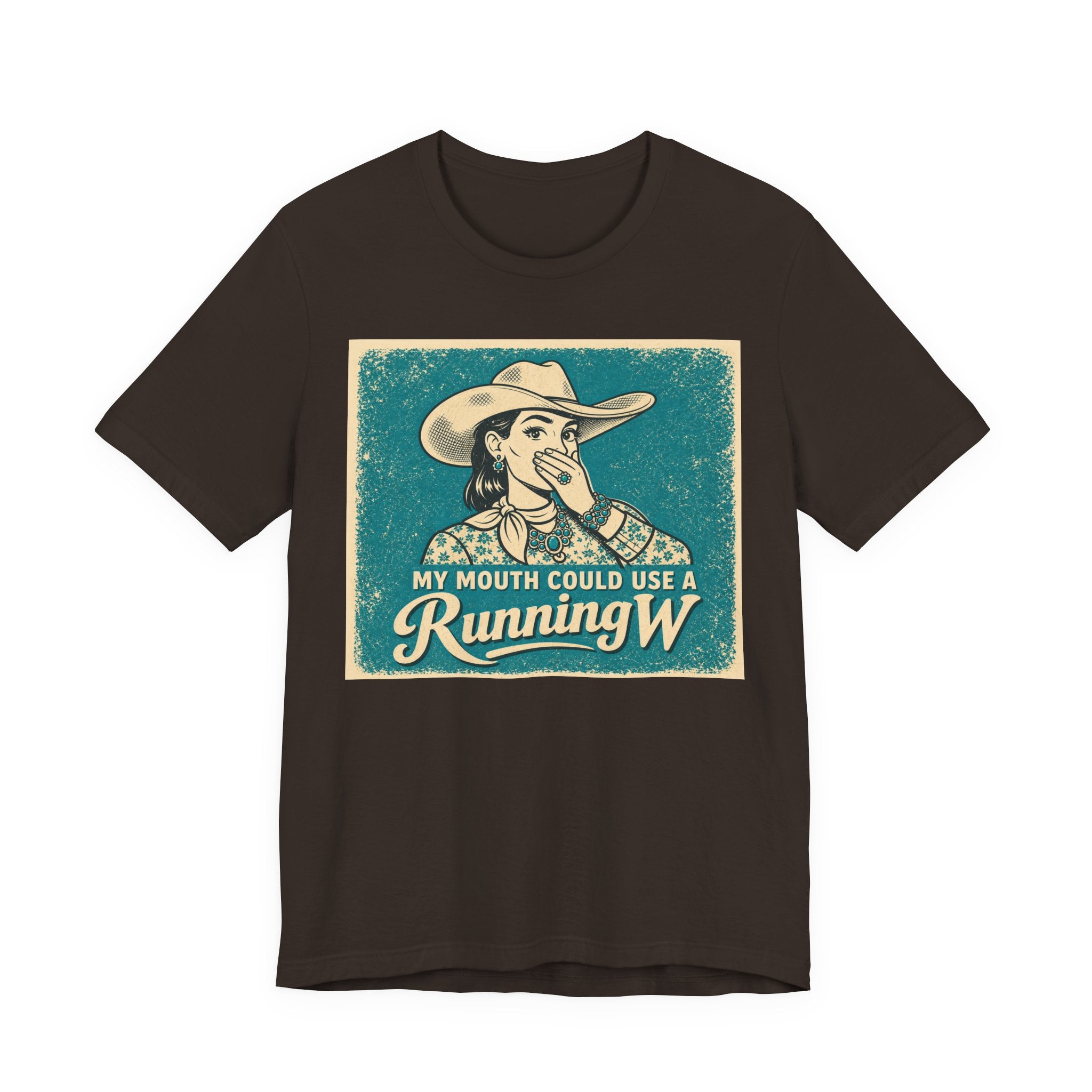 Running W Vintage Cowboy T-Shirt — "My Mouth Could Use a Running W" Funny Western Tee