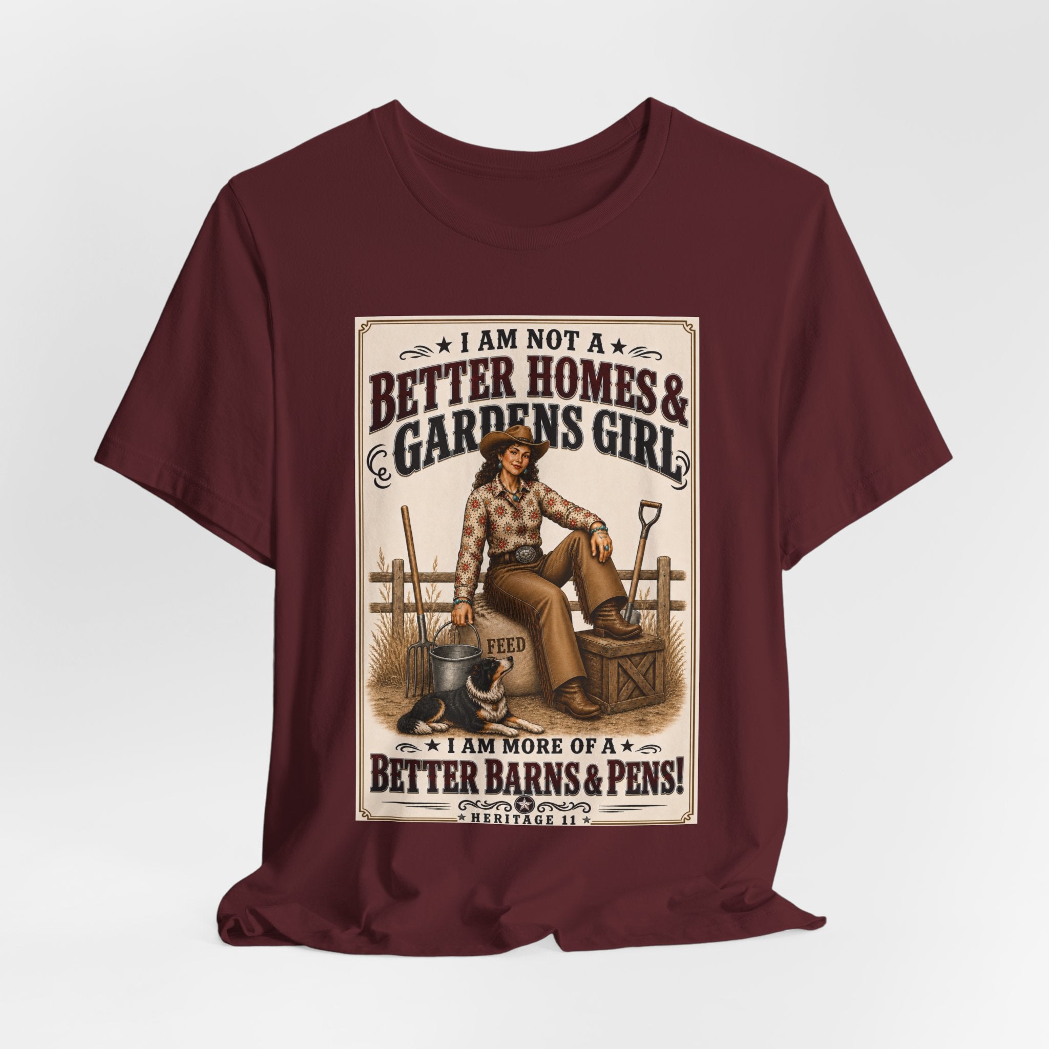 Barn & Pens GirlTee — “I Am More of a Better Barns & Pens Girl”  T‑Shirt