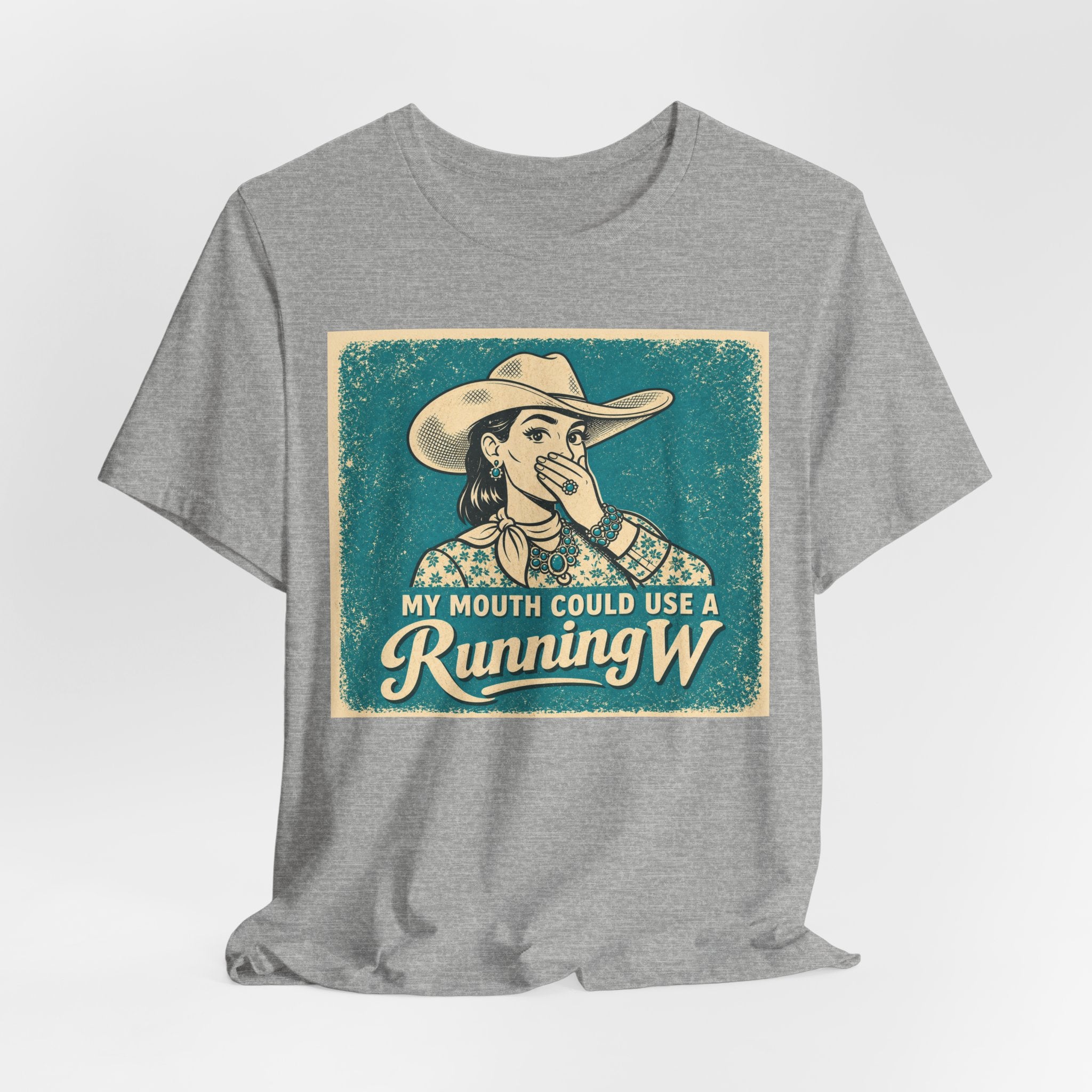 Running W Vintage Cowboy T-Shirt — "My Mouth Could Use a Running W" Funny Western Tee