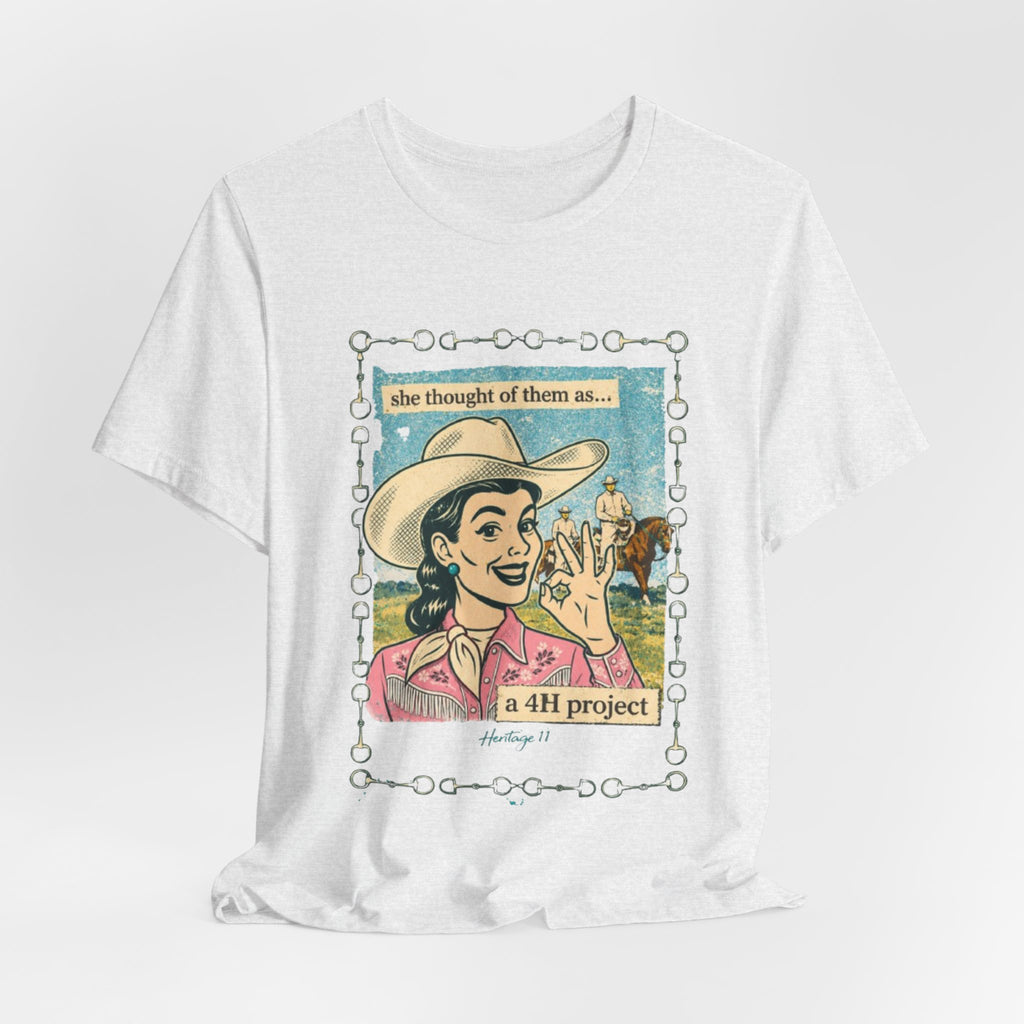 Cowgirl Retro Tee — "She Thought of Them As… a 4-H Project"