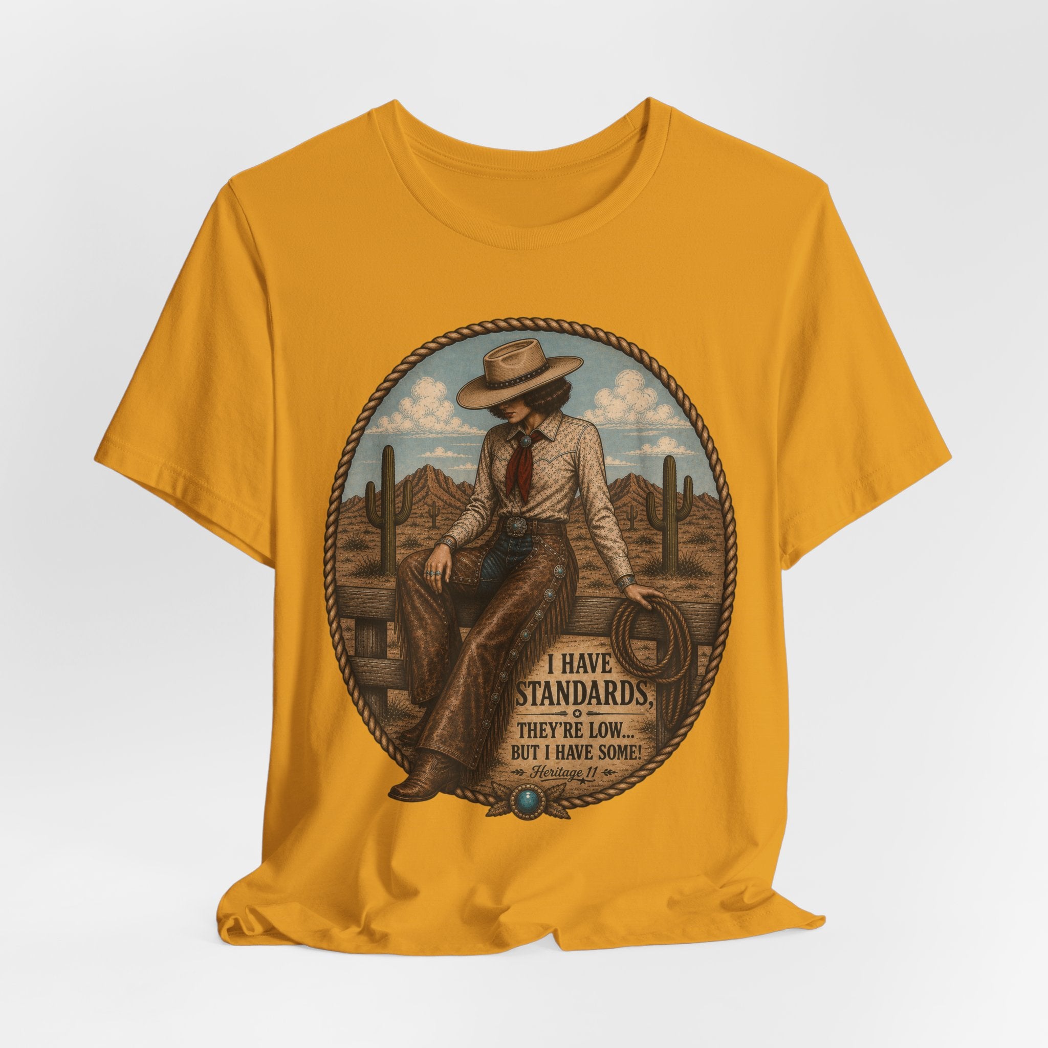 Cowboy Graphic Tee - 'I Have Standards, They're Low But I Have Some' Vintage Western T-Shirt