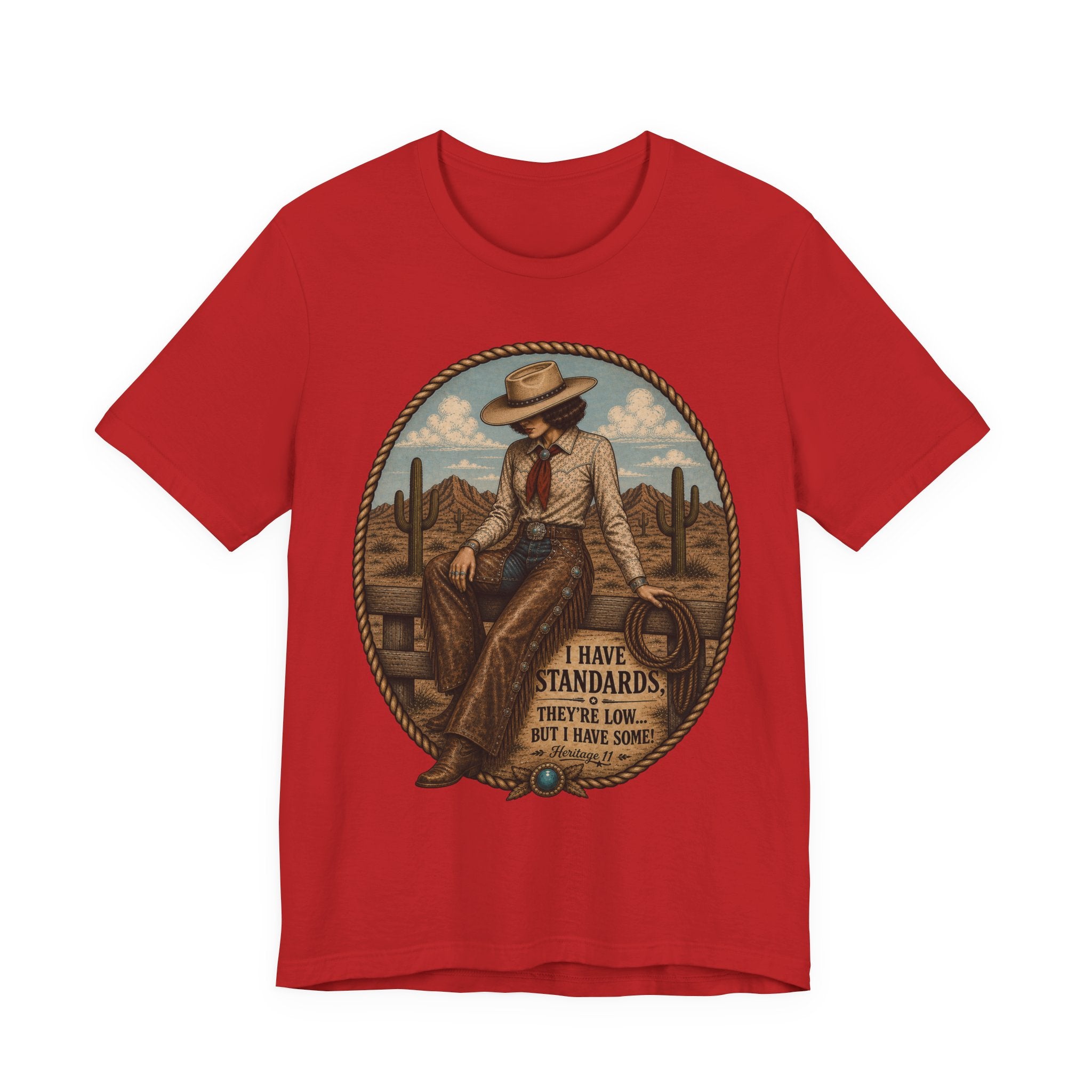 Cowboy Graphic Tee - 'I Have Standards, They're Low But I Have Some' Vintage Western T-Shirt