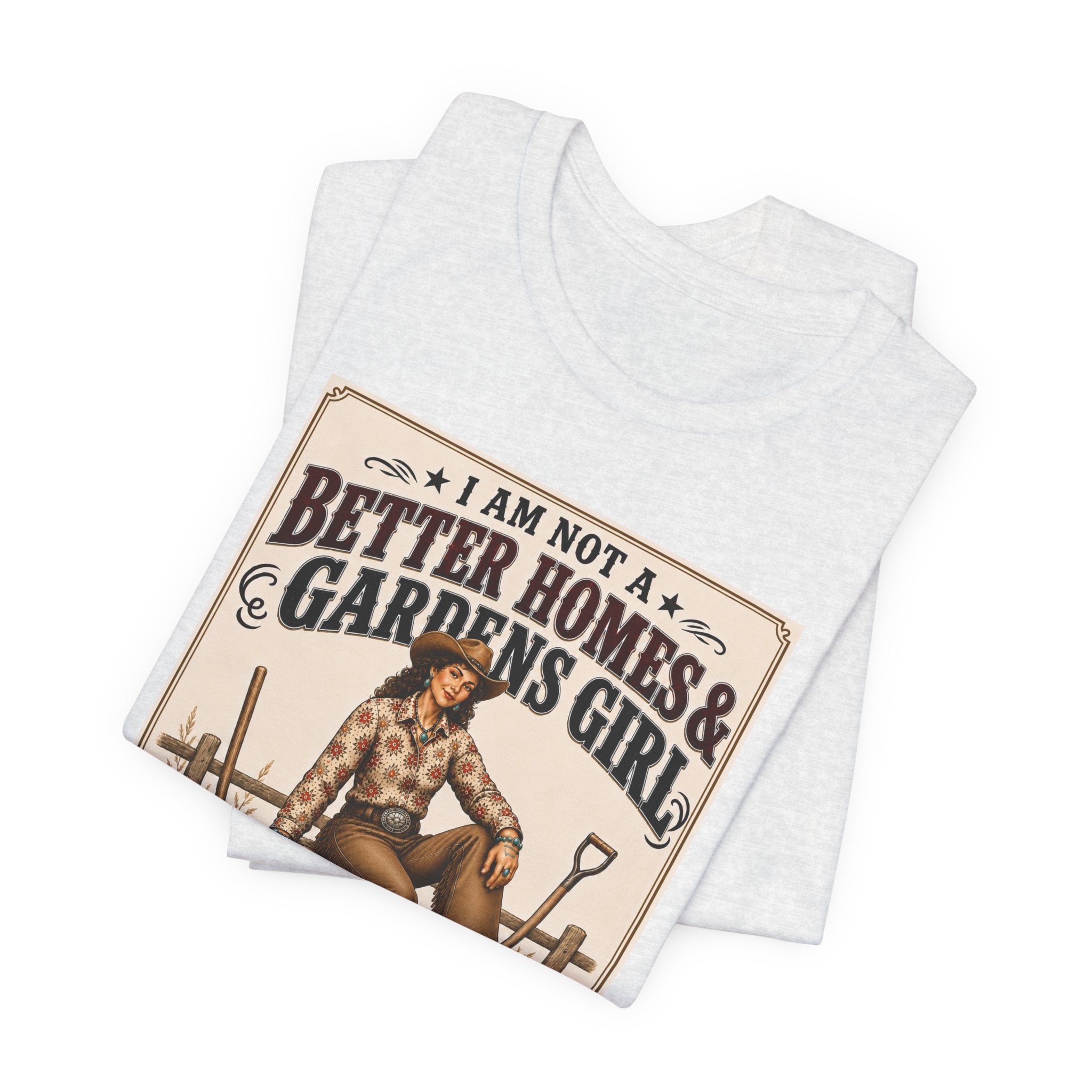 Barn & Pens GirlTee — “I Am More of a Better Barns & Pens Girl”  T‑Shirt