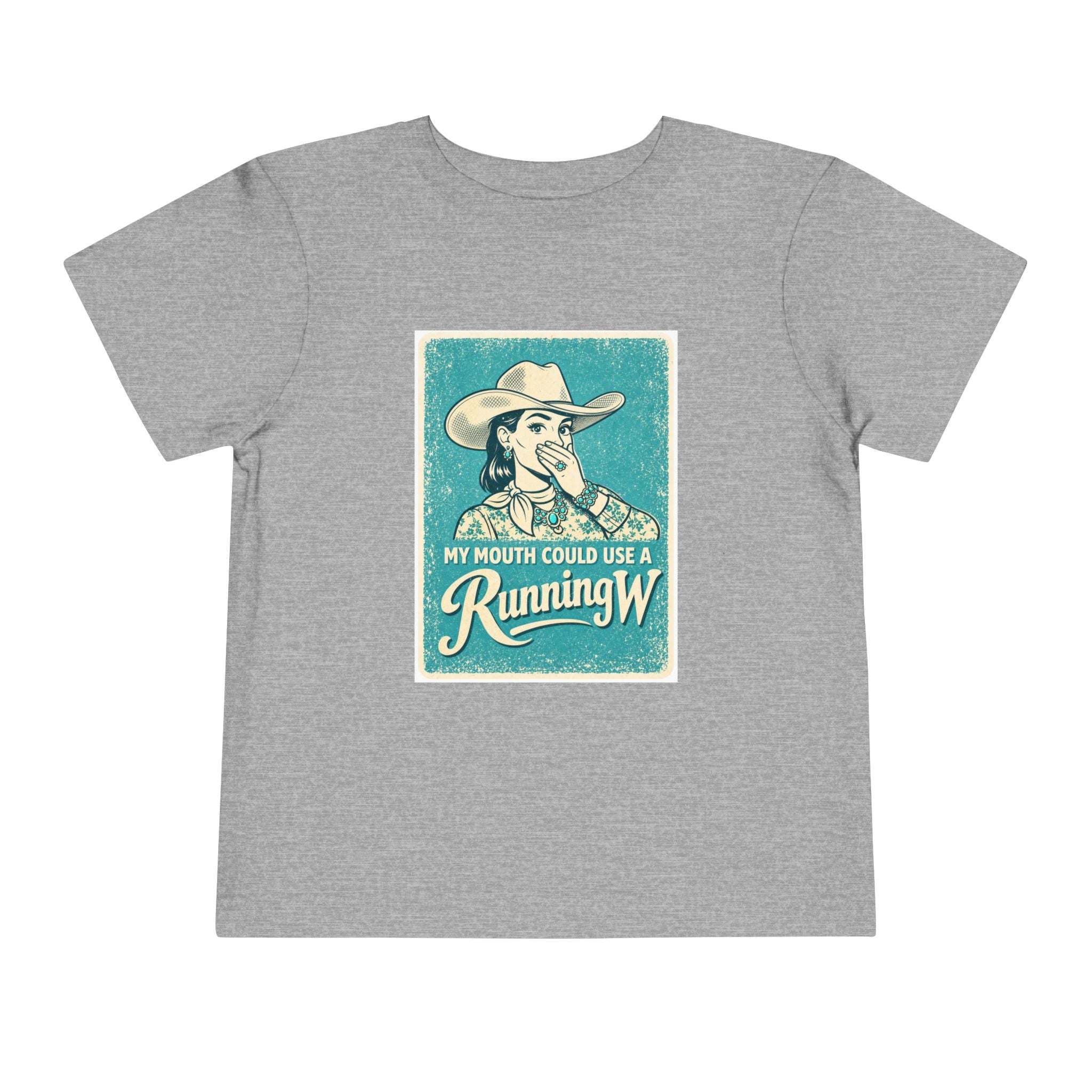 Toddler Tee - Retro Cowgirl “My Mouth Could Use a Running W” Graphic