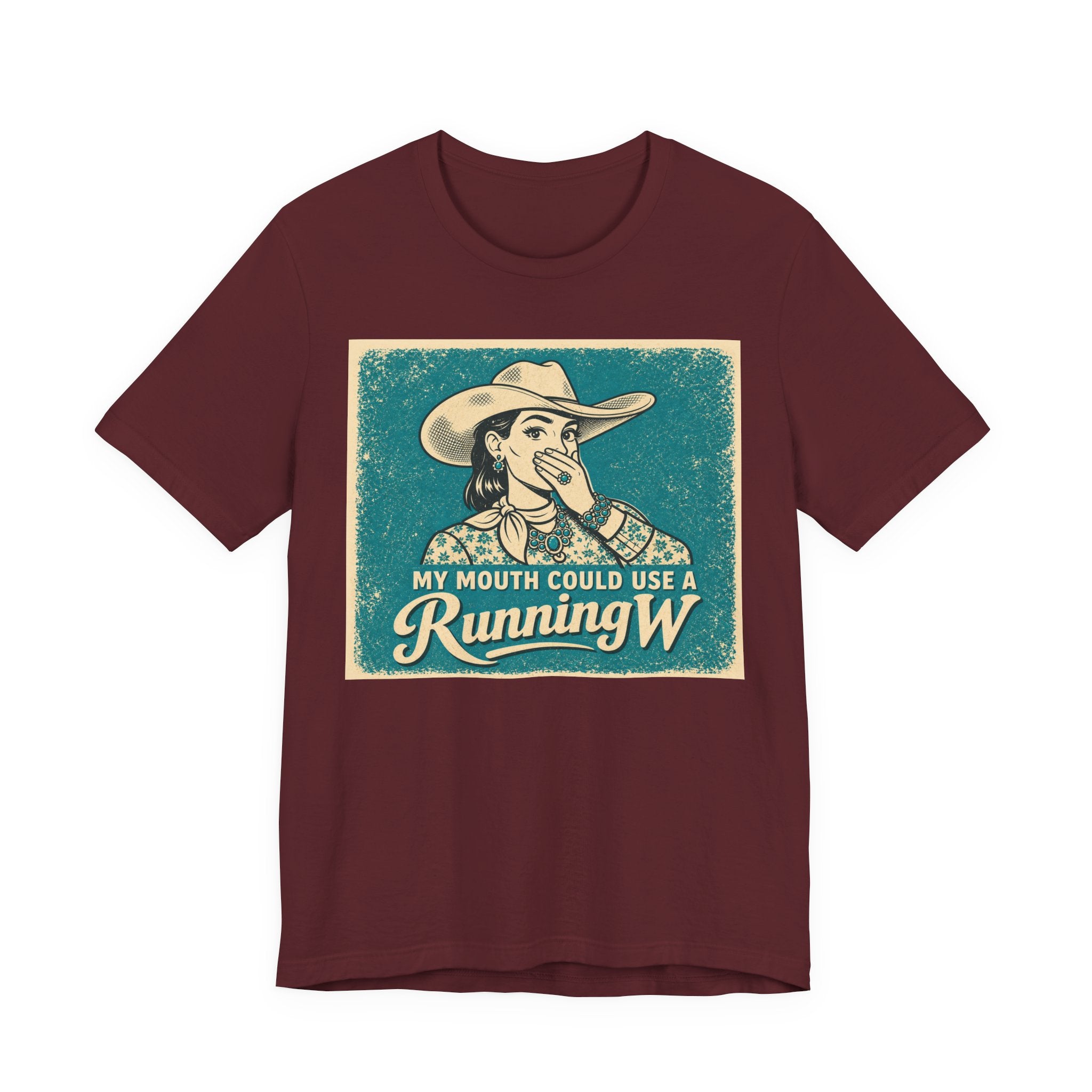 Running W Vintage Cowboy T-Shirt — "My Mouth Could Use a Running W" Funny Western Tee
