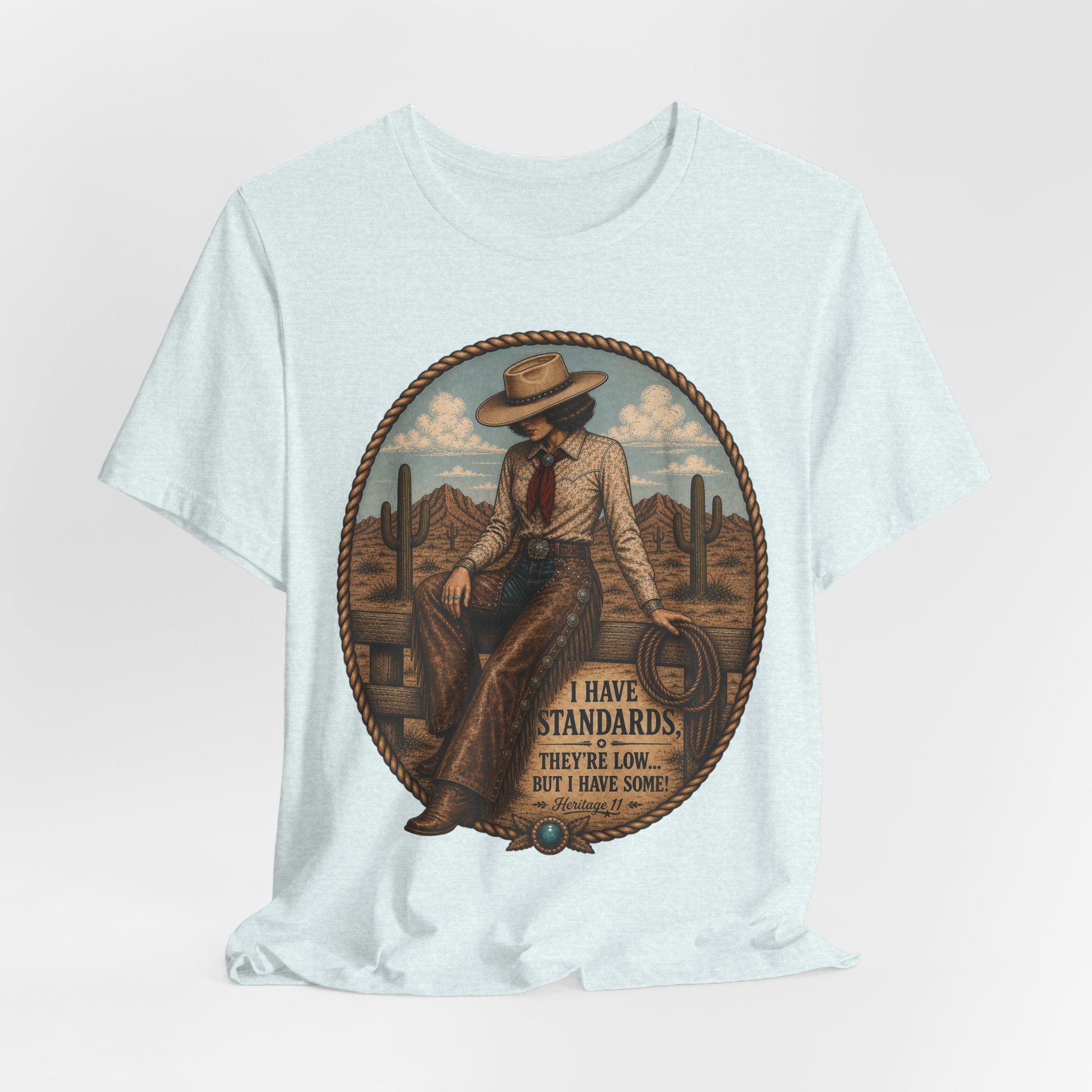 Cowboy Graphic Tee - 'I Have Standards, They're Low But I Have Some' Vintage Western T-Shirt
