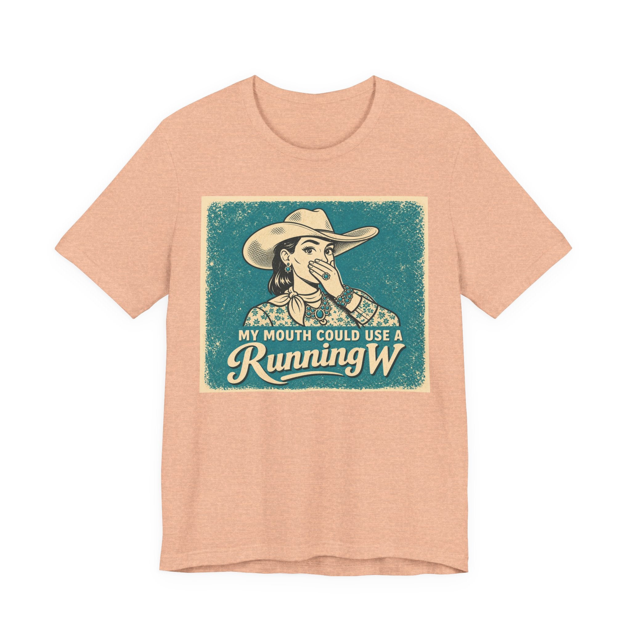 Running W Vintage Cowboy T-Shirt — "My Mouth Could Use a Running W" Funny Western Tee