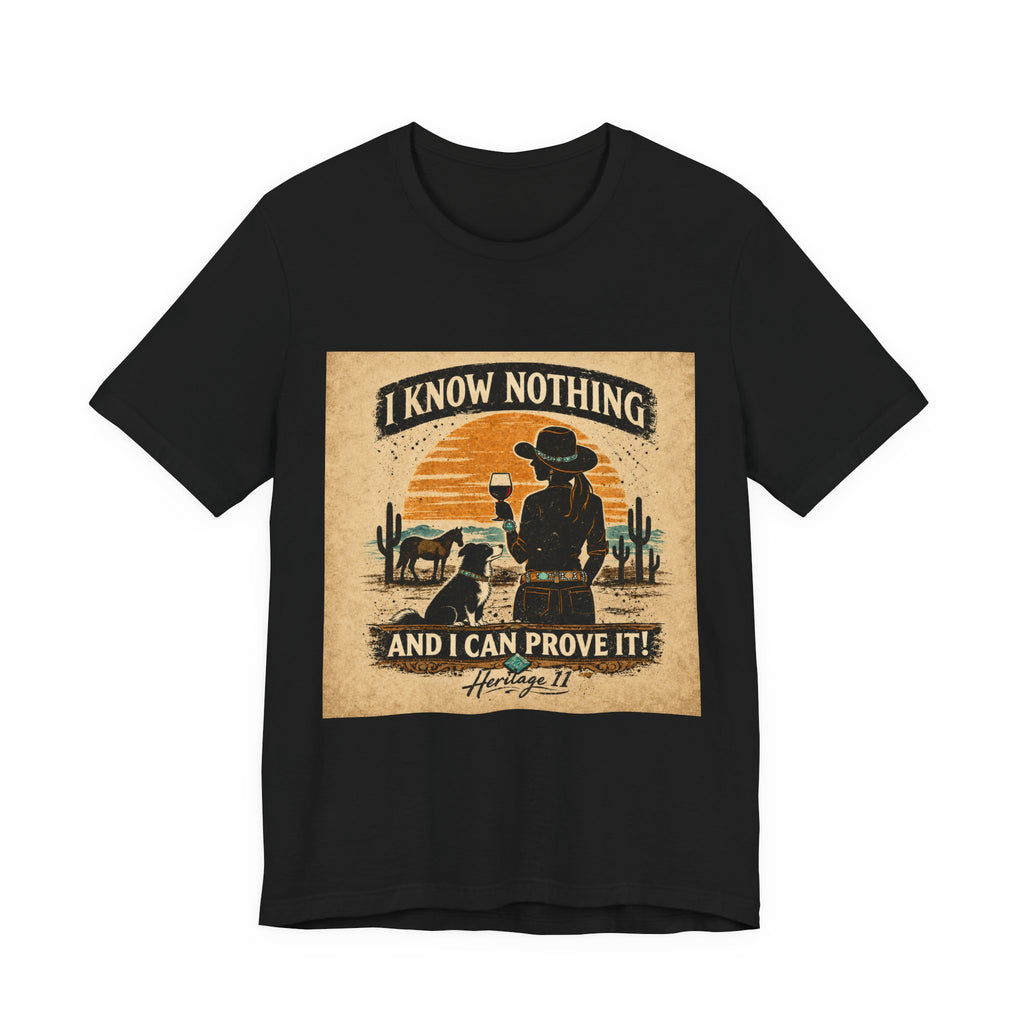 I Know Nothing Cowboy Tee — Vintage Western Graphic T-Shirt