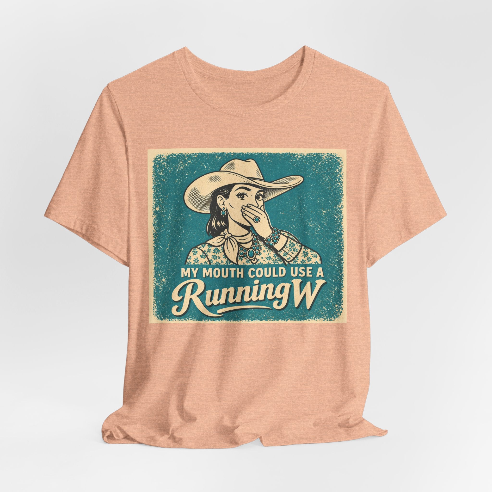 Running W Vintage Cowboy T-Shirt — "My Mouth Could Use a Running W" Funny Western Tee