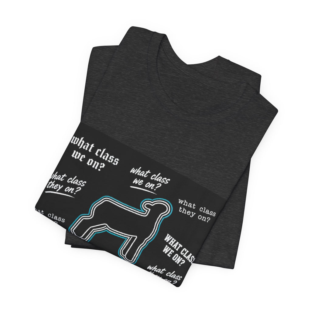 T-Shirt — "Have They Started on the Blackface Yet?" Graphic Tee