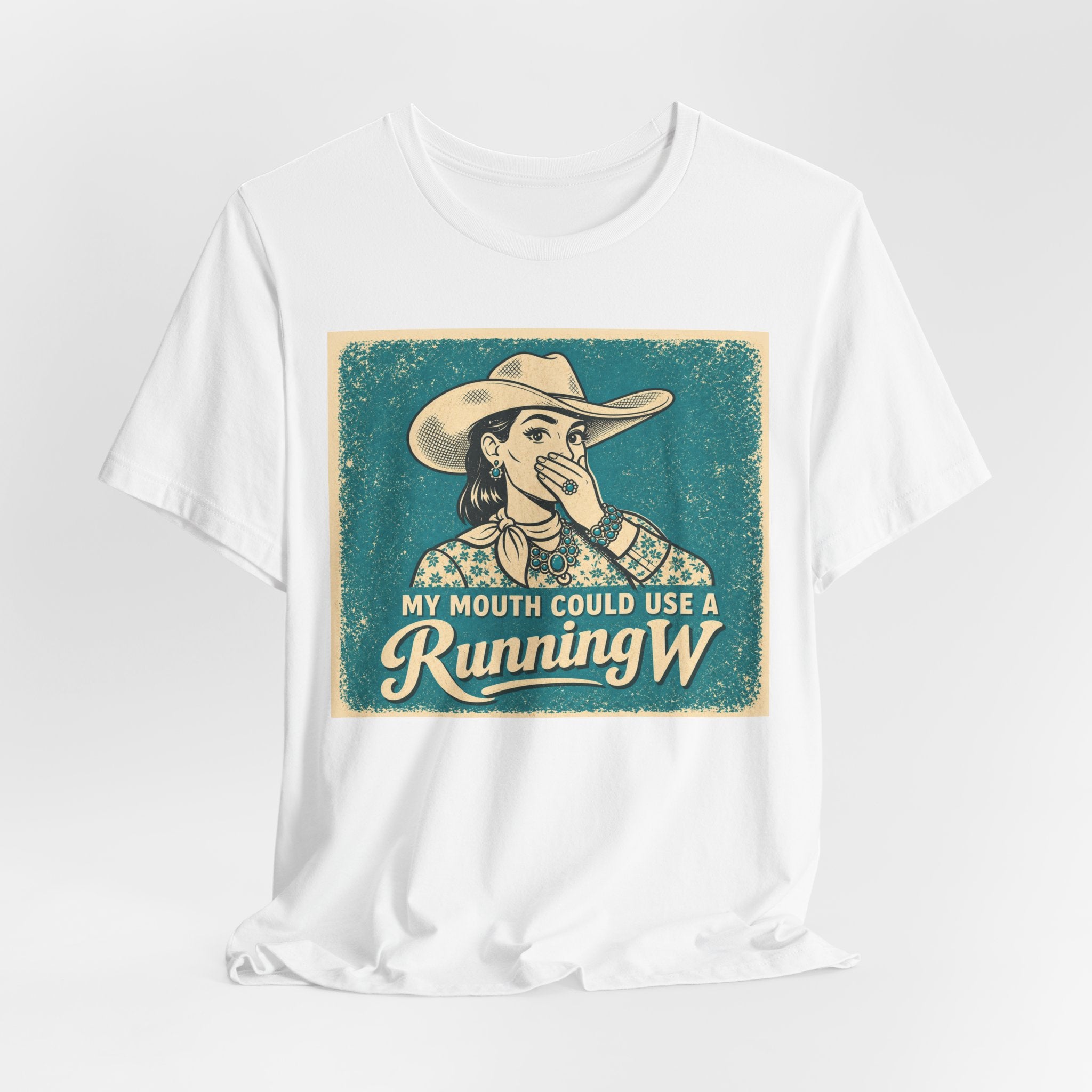 Running W Vintage Cowboy T-Shirt — "My Mouth Could Use a Running W" Funny Western Tee