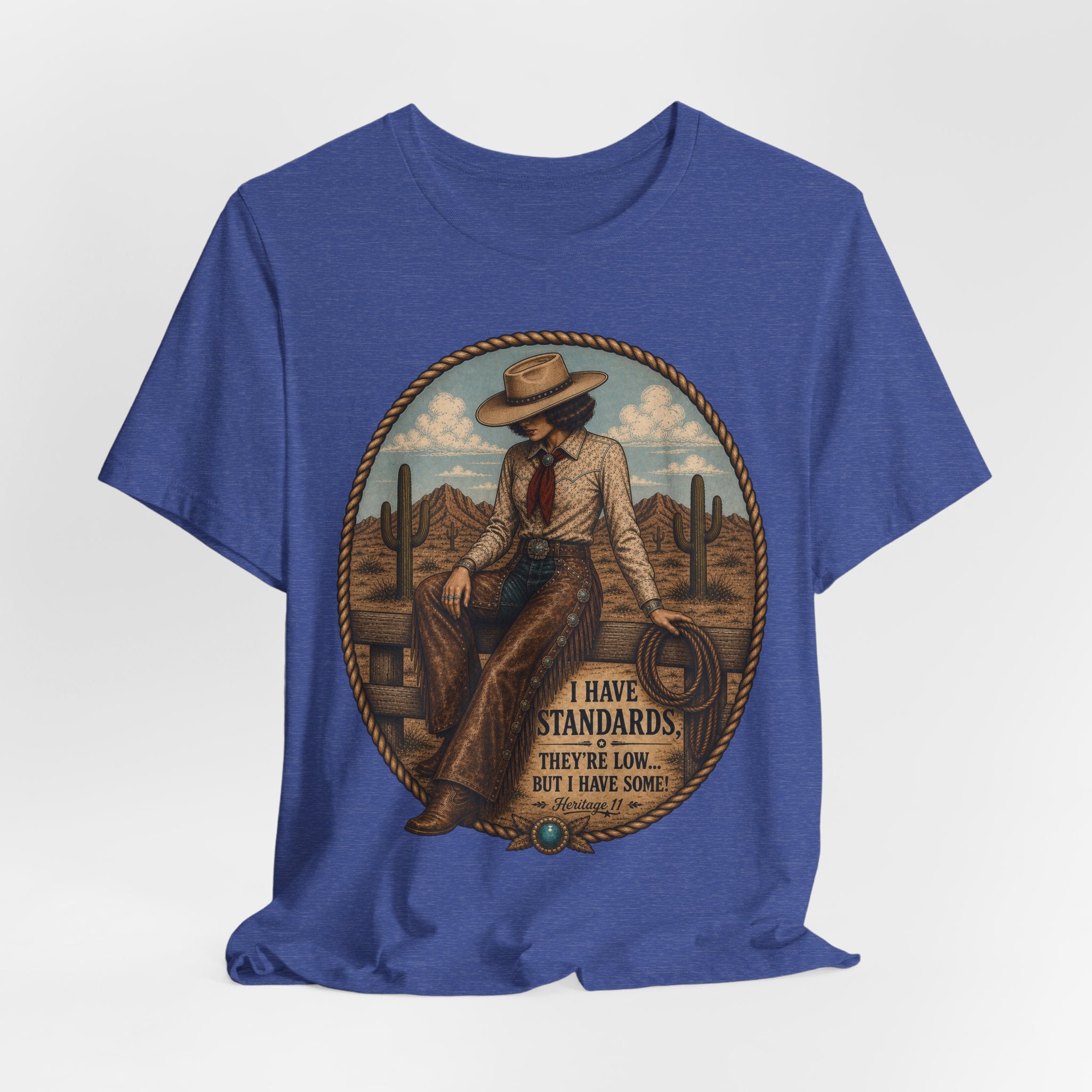Cowboy Graphic Tee - 'I Have Standards, They're Low But I Have Some' Vintage Western T-Shirt