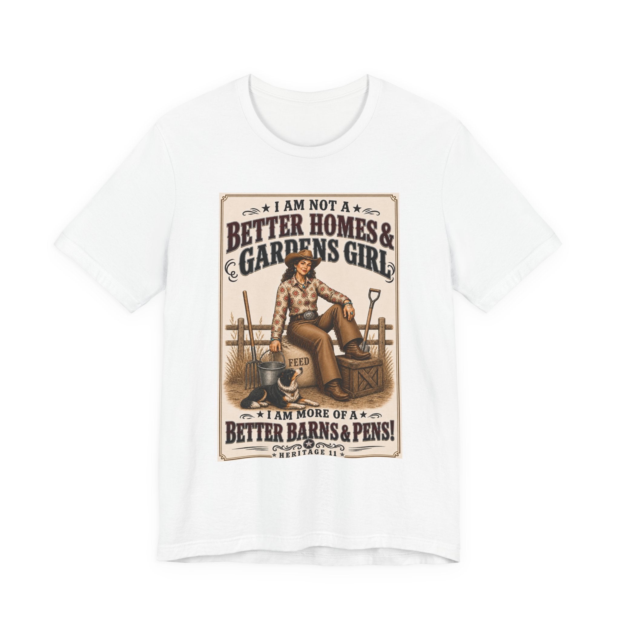 Barn & Pens GirlTee — “I Am More of a Better Barns & Pens Girl”  T‑Shirt