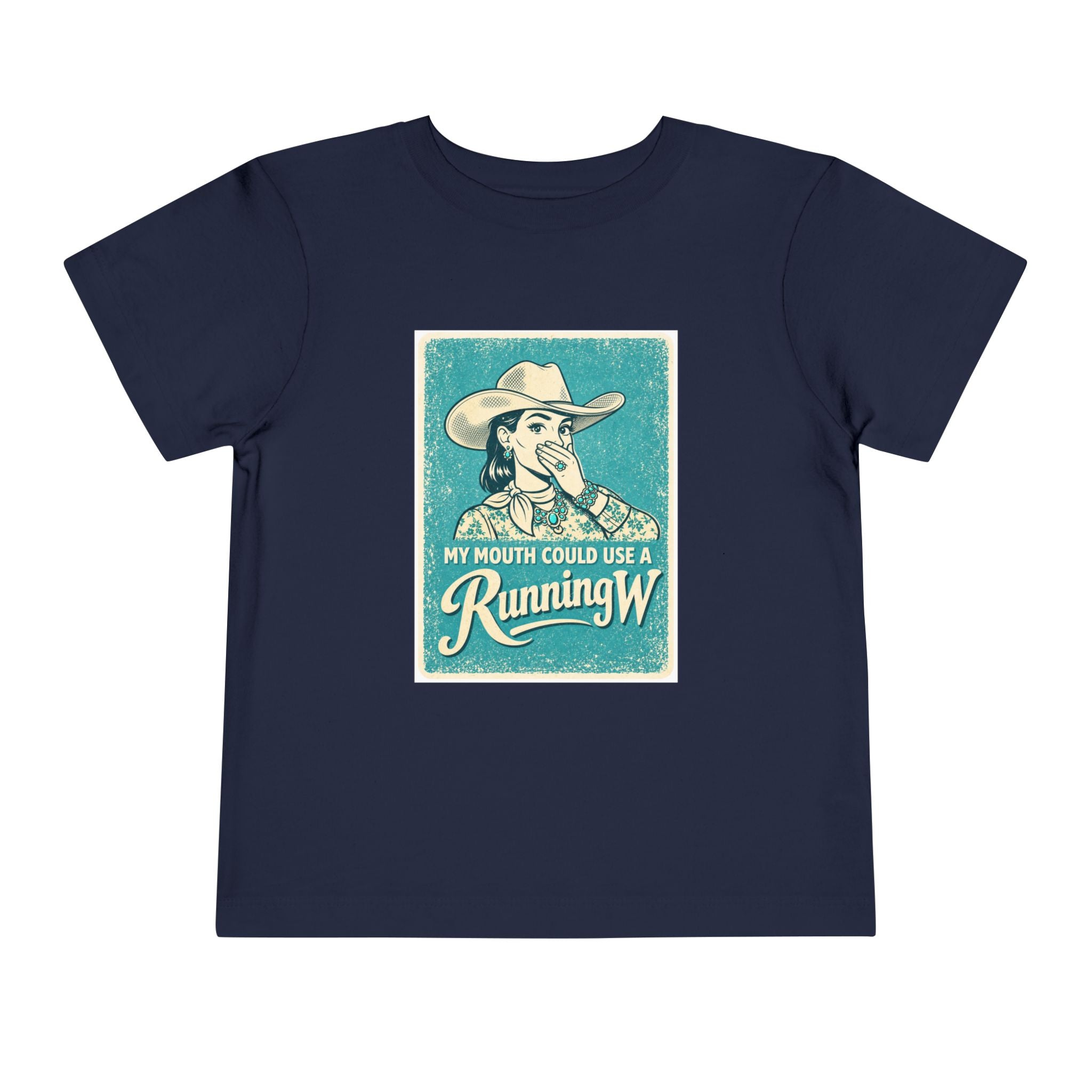 Toddler Tee - Retro Cowgirl “My Mouth Could Use a Running W” Graphic