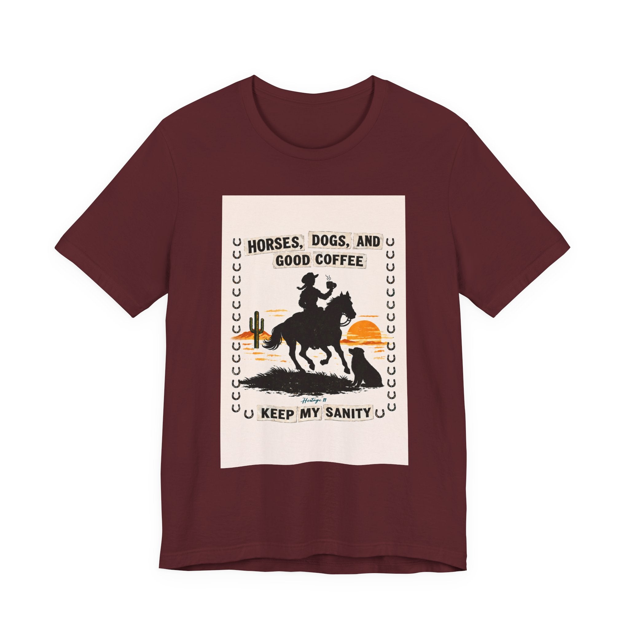 Horse & Coffee Tee — "Horses, Dogs, and Good Coffee Keep My Sanity" Graphic T-Shirt