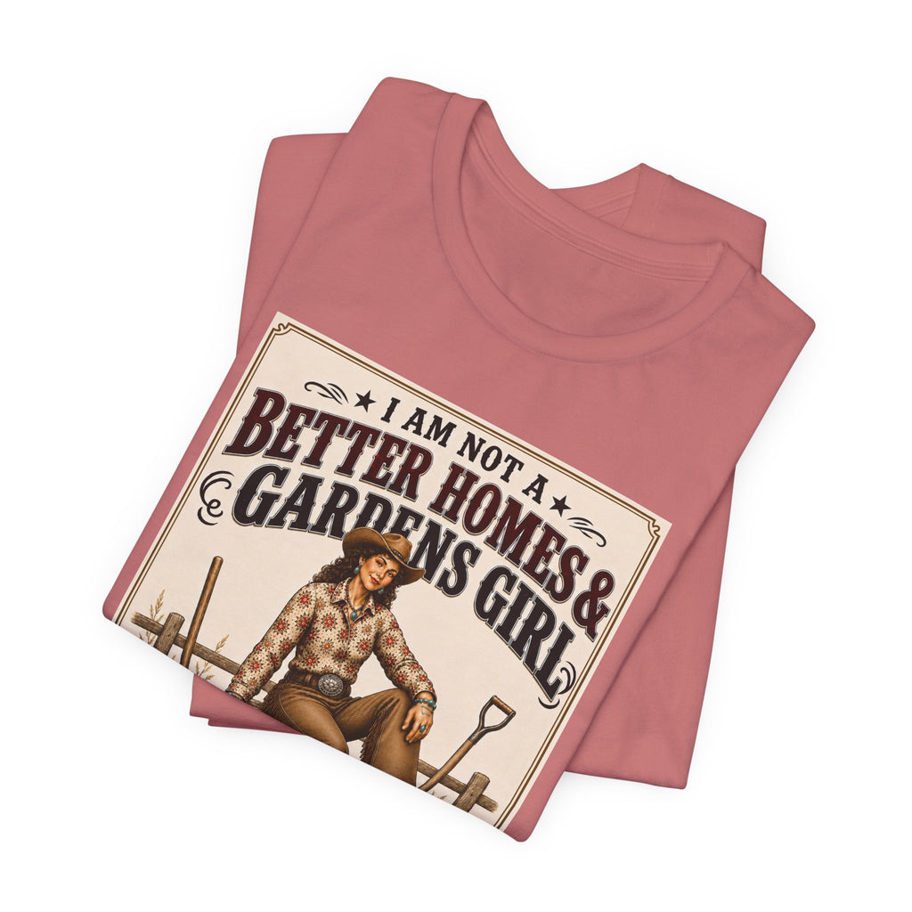 Barn & Pens GirlTee — “I Am More of a Better Barns & Pens Girl”  T‑Shirt