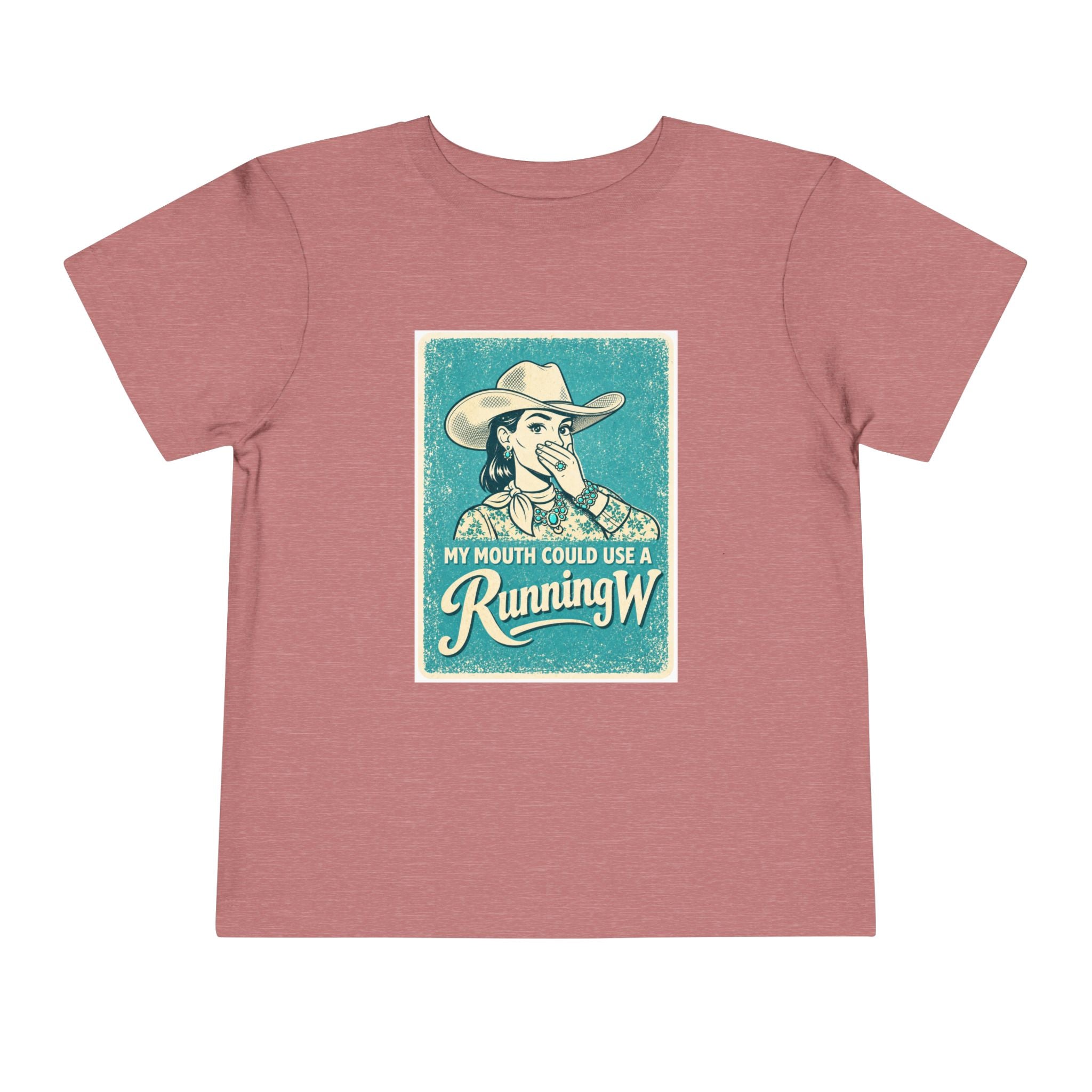 Toddler Tee - Retro Cowgirl “My Mouth Could Use a Running W” Graphic