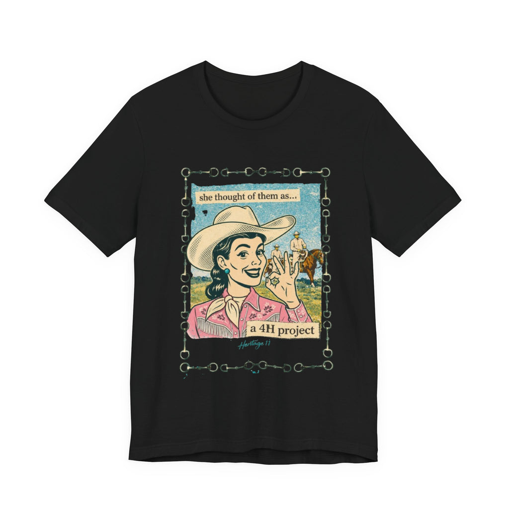 Cowgirl Retro Tee — "She Thought of Them As… a 4-H Project"