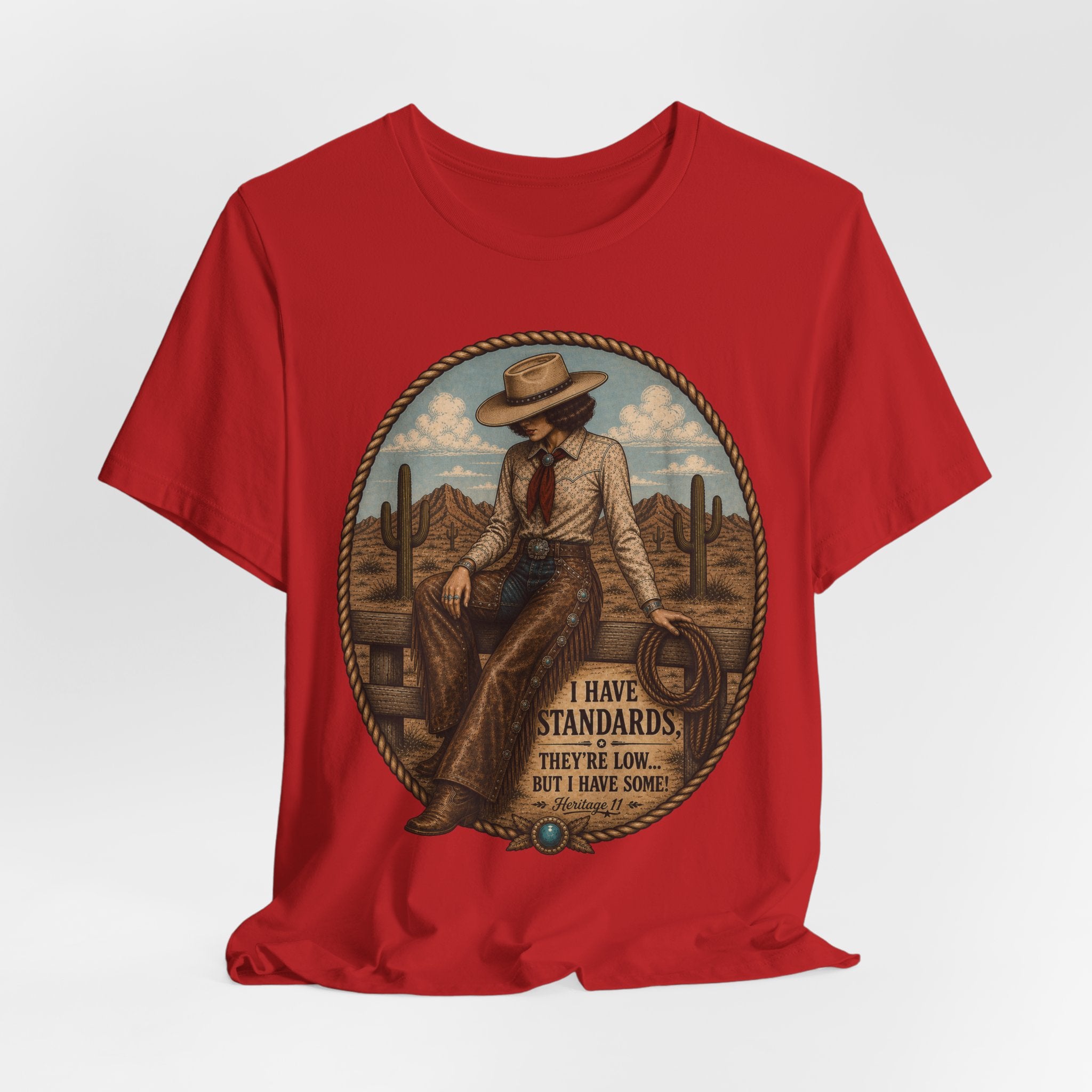 Cowboy Graphic Tee - 'I Have Standards, They're Low But I Have Some' Vintage Western T-Shirt