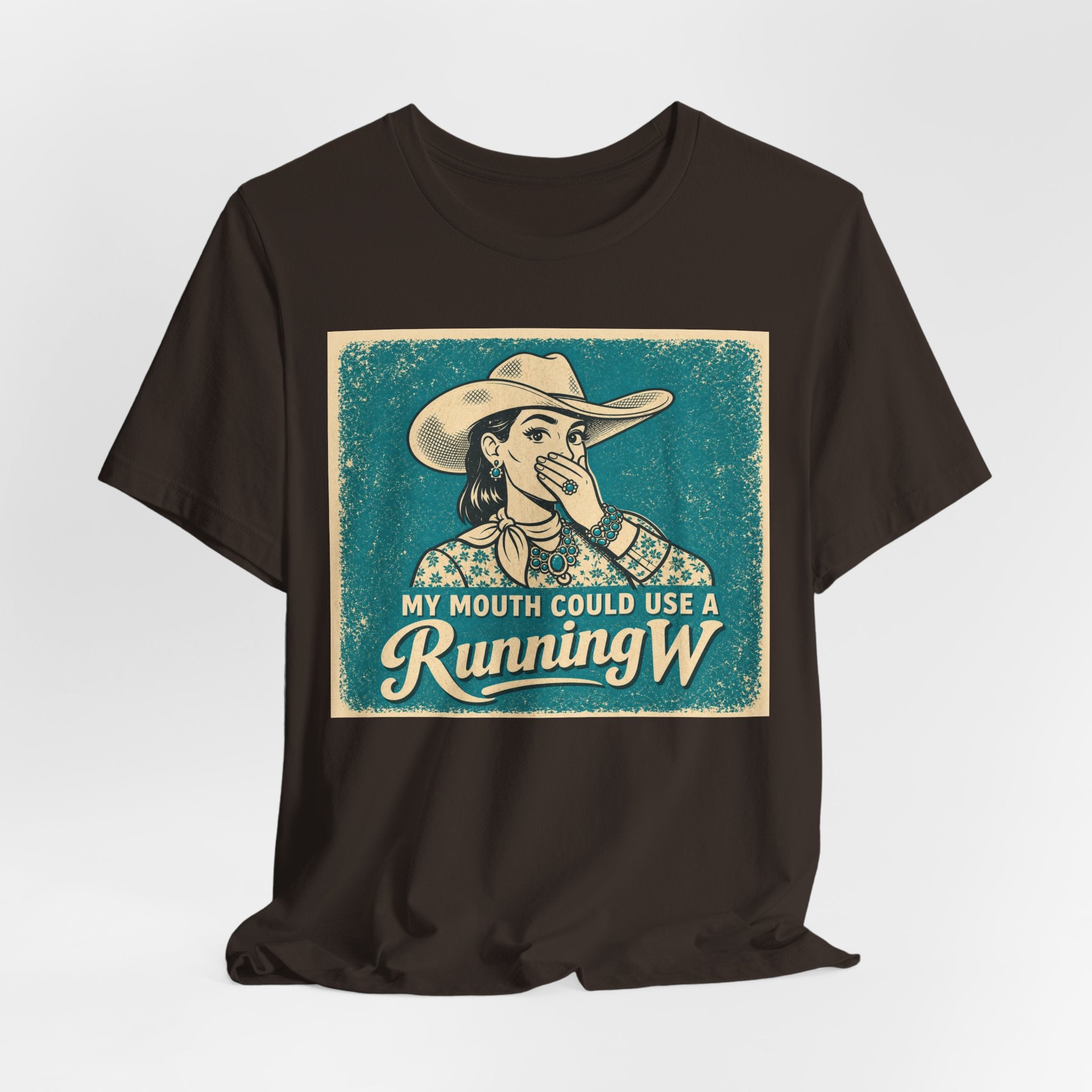 Running W Vintage Cowboy T-Shirt — "My Mouth Could Use a Running W" Funny Western Tee